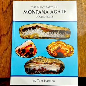 Montana Agate collections, informational book, by Tom Harmon
